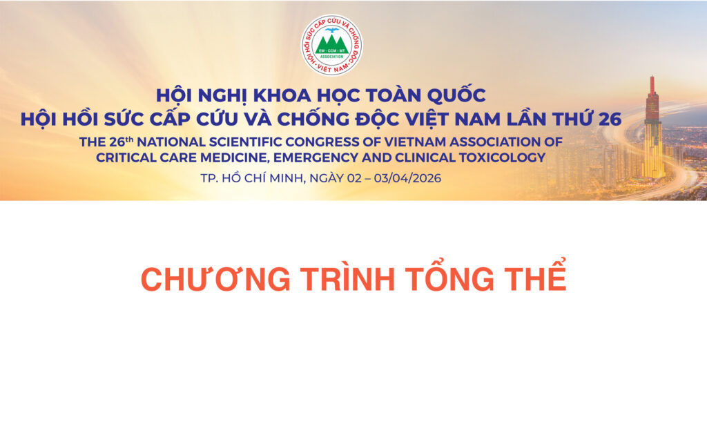 Chương trình Hội nghị Khoa học toàn quốc Hội Hồi sức cấp cứu và chống độc Việt Nam 2026